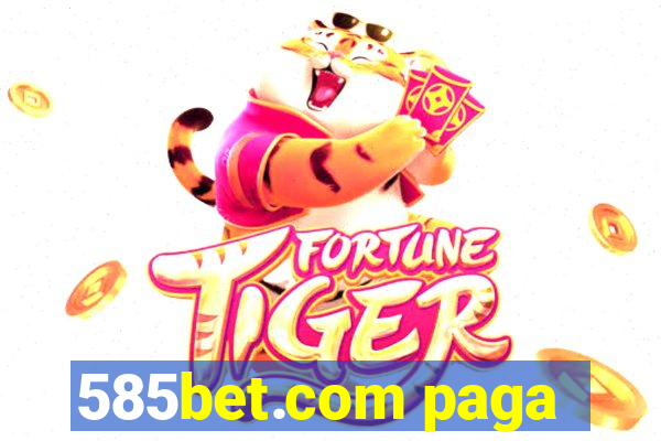 585bet.com paga